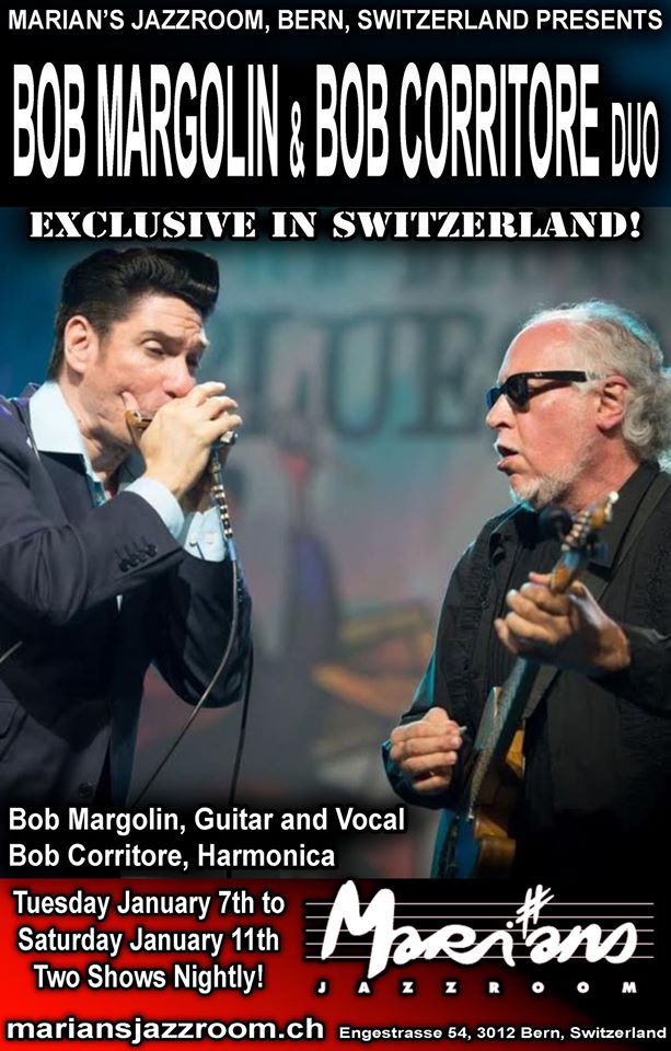 Bob Margolin & Bob Corritore Duo im Marians Jazzroom, Bern! - Vorschau