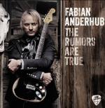 Fabian Anderhub - The Rumors Are True