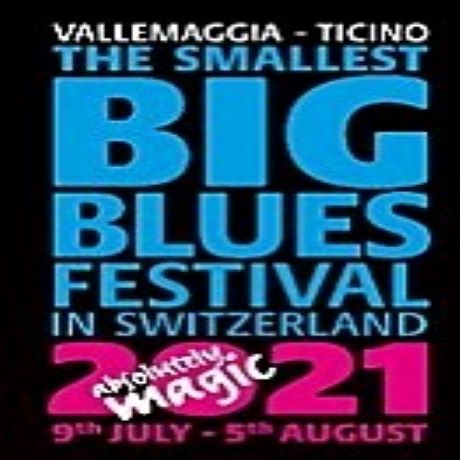 Vallemaggia Magic Blues 2021 findet statt!