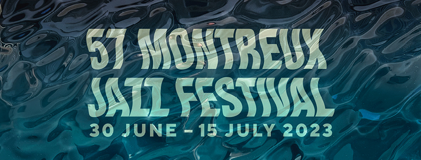 Montreux Jazz Festival 2023