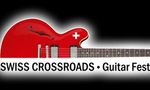 3. Swiss Crossroads Guitar Festival